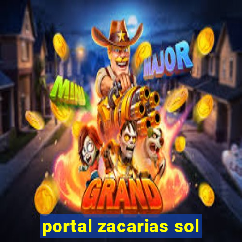 portal zacarias sol